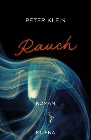 Peter Klein: Rauch