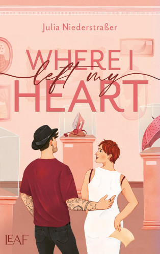 Julia Niederstraßer: Where I Left My Heart