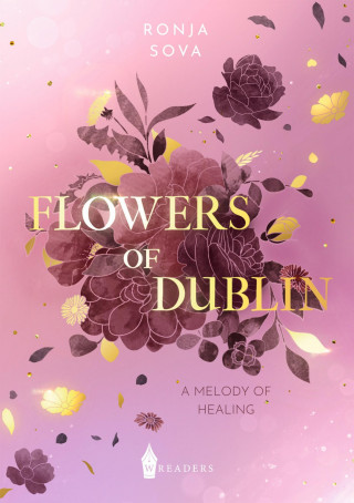 Ronja Sova: Flowers of Dublin