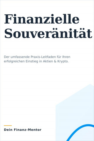 the fenze: Dein Weg zur Finanziellen Souveränität: Ein umfassender Leitfaden für Einsteiger in Aktien und Krypto