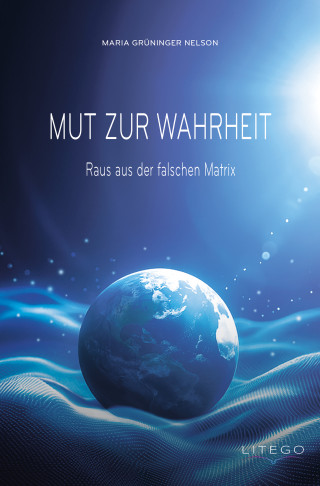 Maria Grüninger: Mut zur Wahrheit