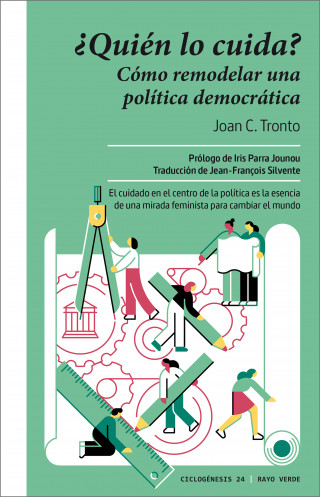 Joan C. Tronto: ¿Quién lo cuida?