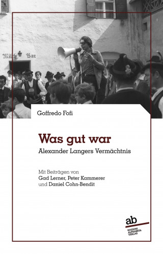 Goffredo Fofi: Was gut war