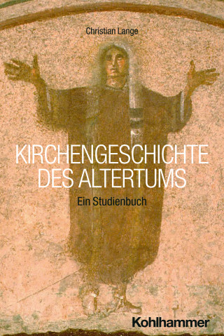 Christian Lange: Kirchengeschichte des Altertums