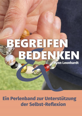 Fynn Leonhardt: Begreifen & Bedenken