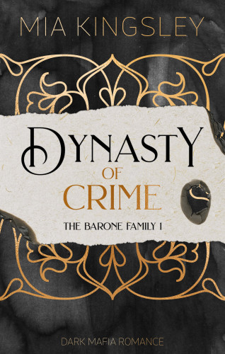 Mia Kingsley: Dynasty Of Crime