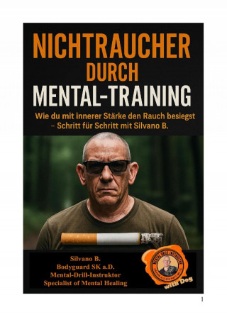 Silvano B: Nichtraucher durch Mental-Training