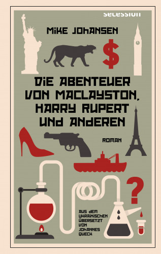 Mike Johansen: Die Abenteuer von MacLayston, Harry Rupert und anderen