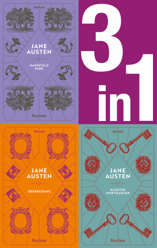 Jane Austen: Jane Austen: Drei Romane in einem E-Book (3-in-1-Bundle). Mansfield Park, Kloster Northanger, Überredung