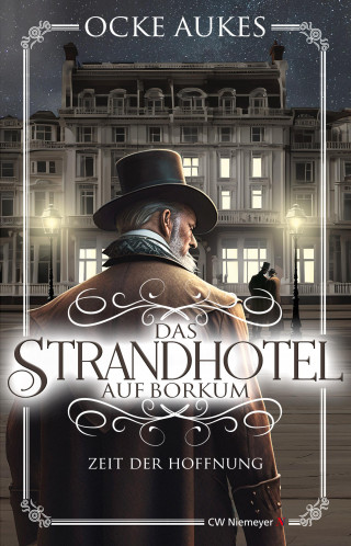 Ocke Aukes: Das Strandhotel auf Borkum