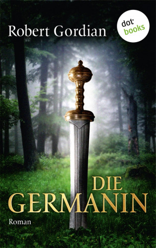 Robert Gordian: Die Germanin