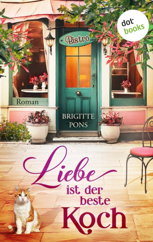 Brigitte Pons: Liebe ist der beste Koch