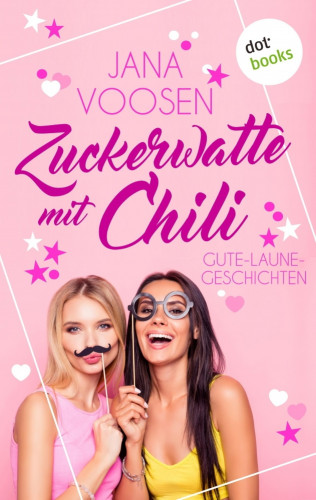 Jana Voosen: Zuckerwatte mit Chili