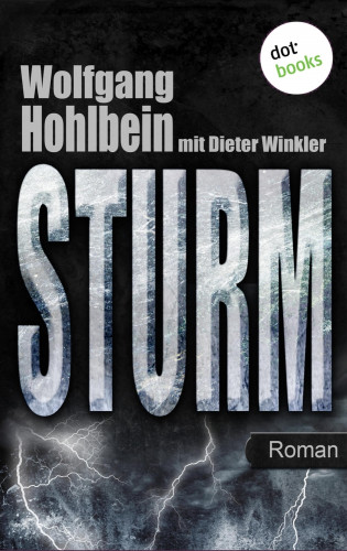 Wolfgang Hohlbein, Dieter Winkler: Sturm