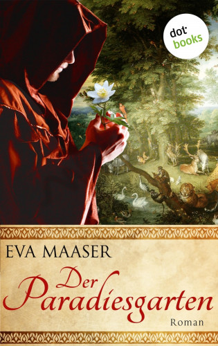 Eva Maaser: Der Paradiesgarten