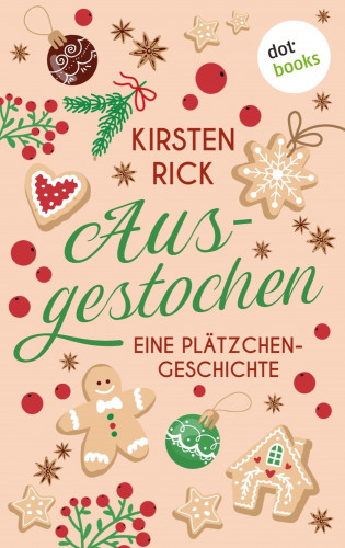 Kirsten Rick: Ausgestochen!