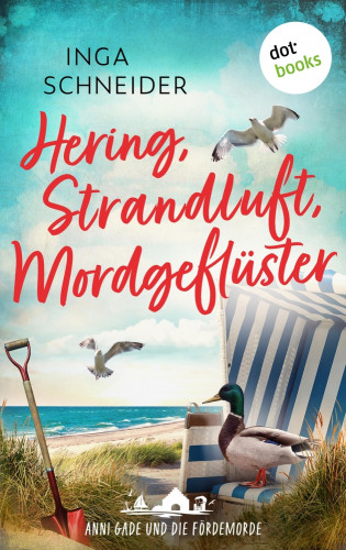 Inga Schneider: Hering, Strandluft, Mordgeflüster