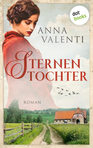 Anna Valenti: Sternentochter - Band 1