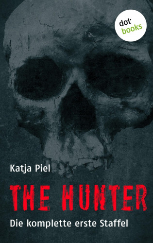 Katja Piel: THE HUNTER