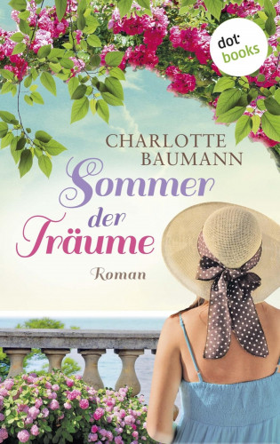 Charlotte Baumann: Sommer der Träume