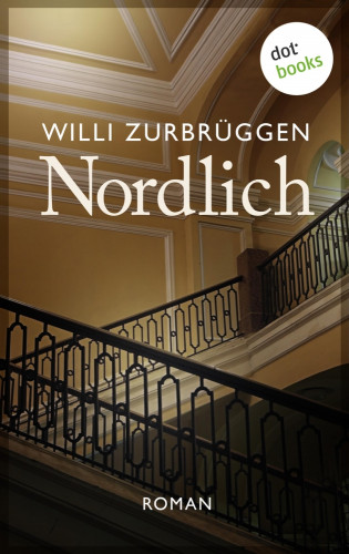 Willi Zurbrüggen: Nordlich