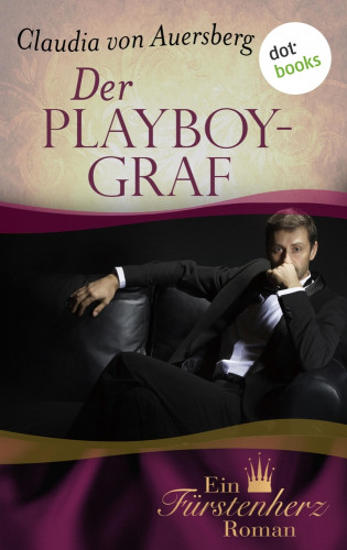 Claudia von Auersberg: Der Playboygraf