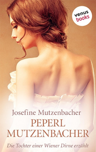 Josefine Mutzenbacher: Peperl Mutzenbacher