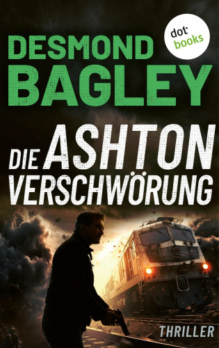 Desmond Bagley: Die Ashton-Verschwörung