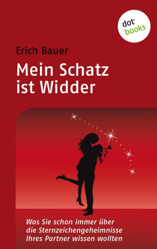 Erich Bauer: Mein Schatz ist Widder