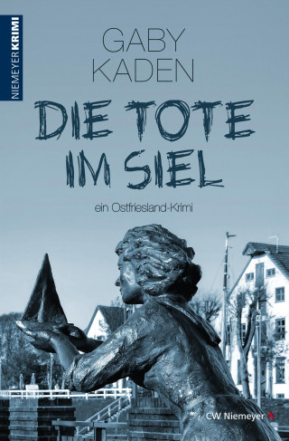 Gaby Kaden: Die Tote im Siel