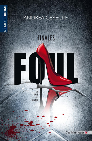 Andrea Gerecke: Finales Foul