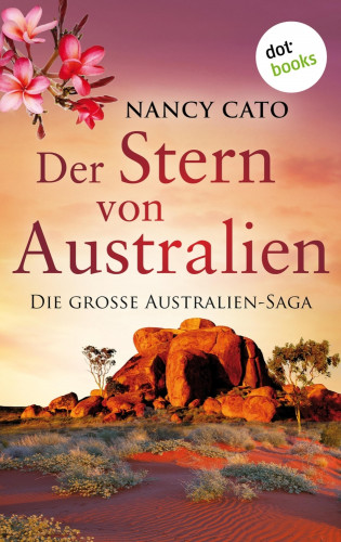 Nancy Cato: Der Stern von Australien
