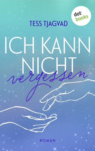Tess Tjagvad: Ich kann nicht vergessen