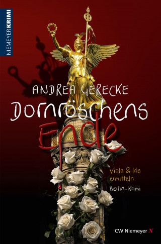Andrea Gerecke: Dornröschens Ende