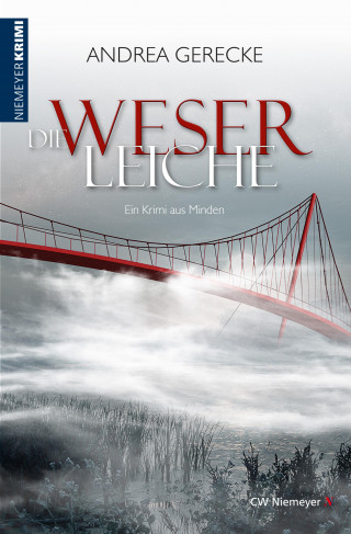 Andrea Gerecke: Die Weserleiche