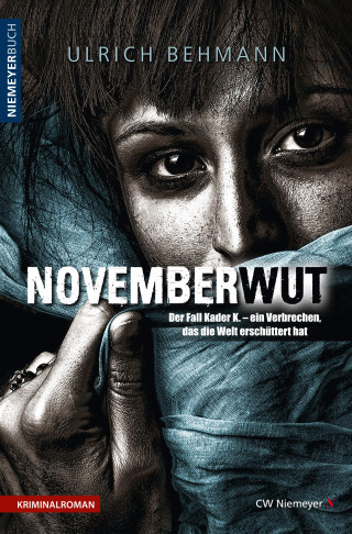 Ulrich Behmann: NOVEMBERWUT