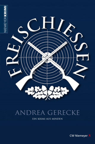 Andrea Gerecke: Freischießen