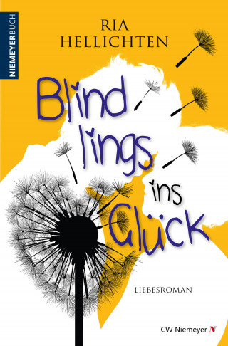 Ria Hellichten: Blindlings ins Glück