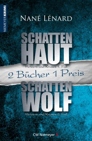 Nané Lénard: SchattenHaut & SchattenWolf