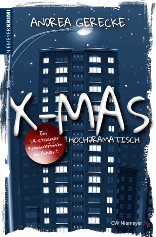 Andrea Gerecke: X-Mas: Hochdramatisch
