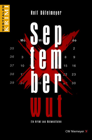 Rolf Düfelmeyer: Septemberwut