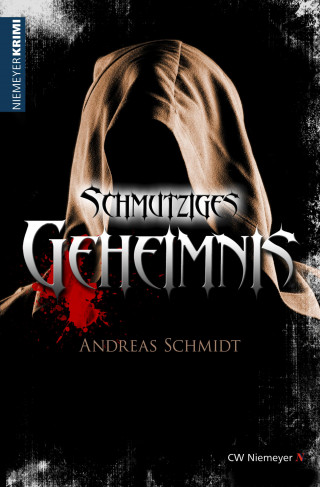 Andreas Schmidt: Schmutziges Geheimnis