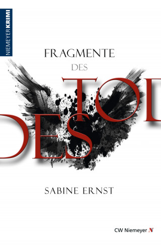 Sabine Ernst: Fragmente des Todes