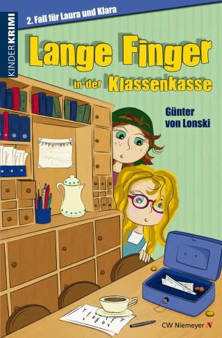 Günter von Lonski: Lange Finger in der Klassenkasse