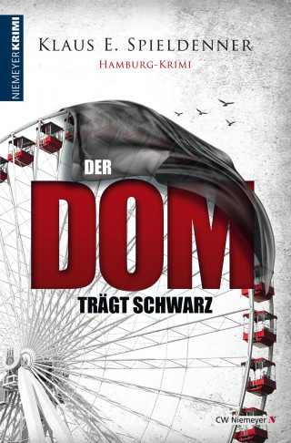 Klaus E. Spieldenner: Der Dom trägt Schwarz