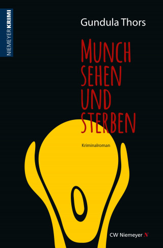 Gundula Thors: Munch sehen und sterben