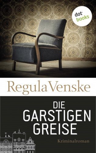Regula Venske: Die garstigen Greise