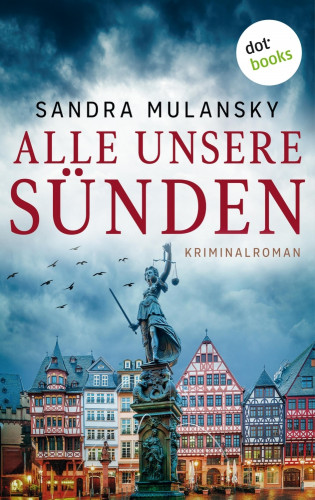 Sandra Mulansky: Alle unsere Sünden