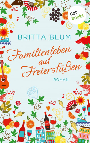 Britta Blum: Familienleben auf Freiersfüßen