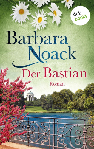 Barbara Noack: Der Bastian
